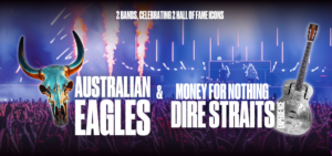 The Australian Eagles & Money For Nothing: Dire Straits Experience