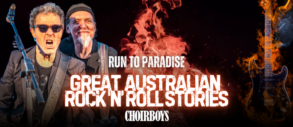 Choirboys: Run To Paradise