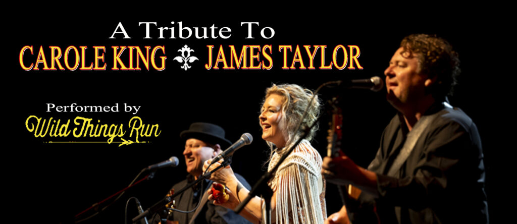 A Tribute to Carol King & James Taylor