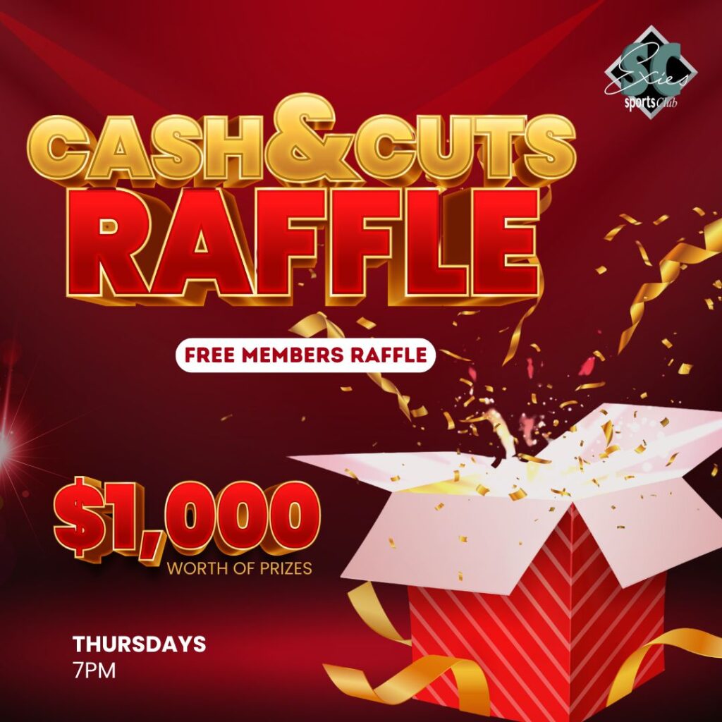 CASH & CUTS RAFFLE AT THE SPORTIES!
