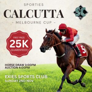 EXIES SPORTS CLUB MELBOURNE CUP CALCUTTA