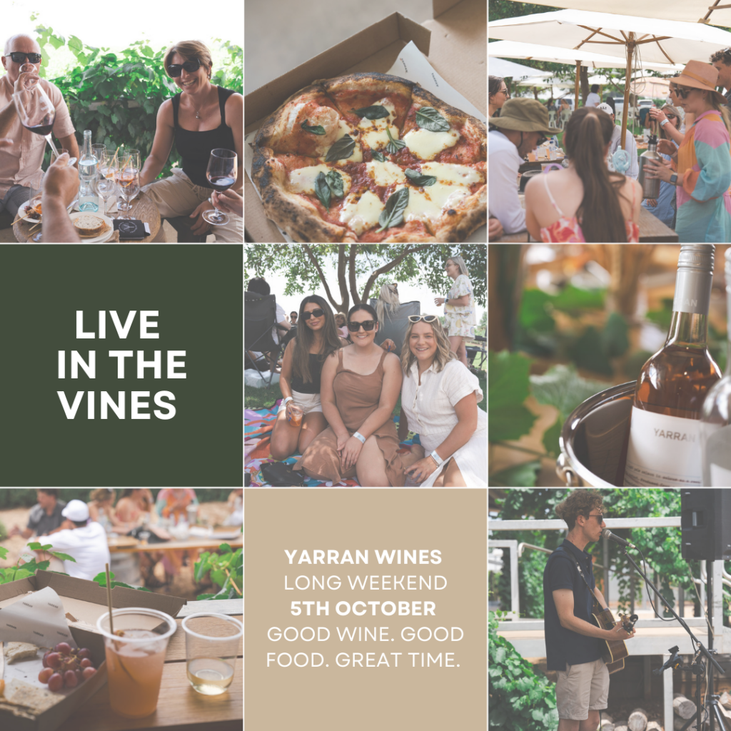Live in the Vines – Yarran Wines