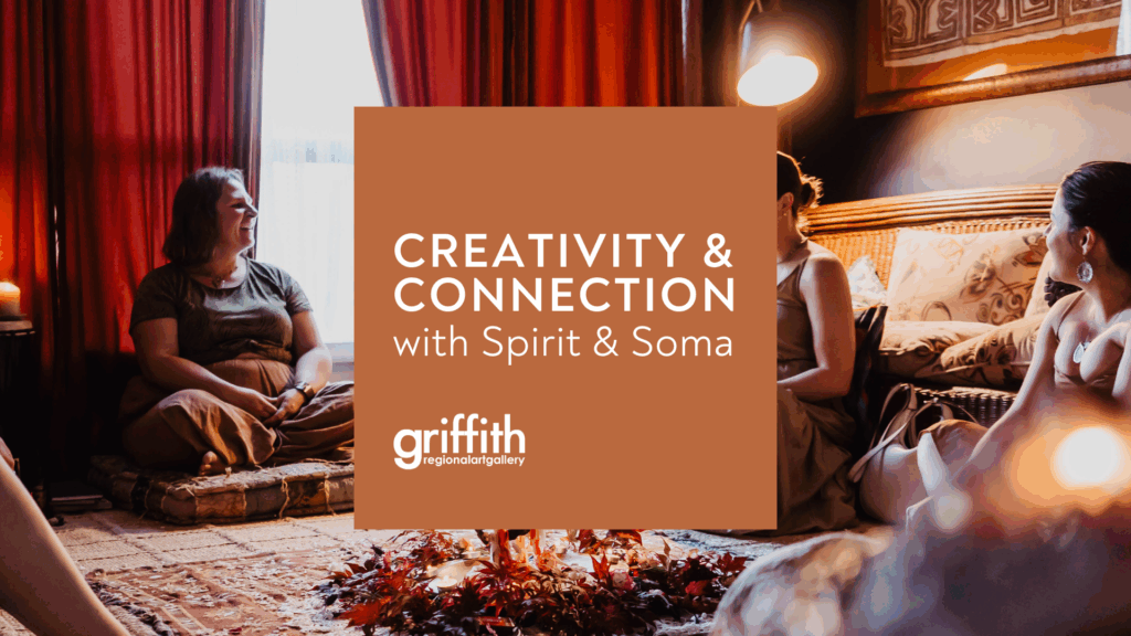Creativity & Connection with Spirit & Soma