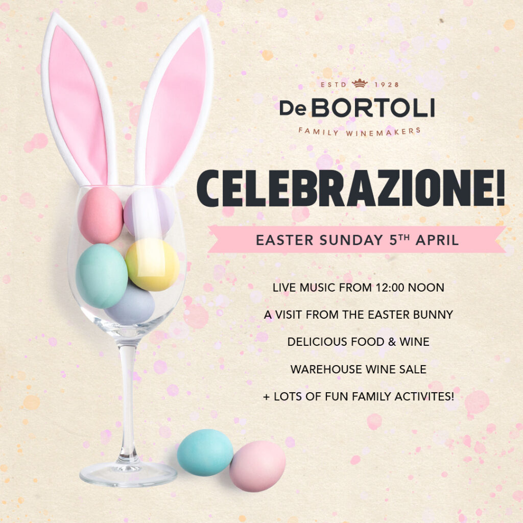 Celebrazione 2026 – Our Easter De Bortoli Tradition! 