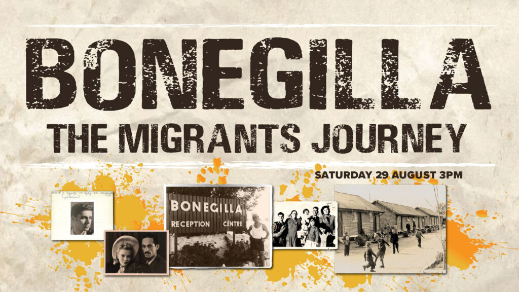 Bonegilla The Migrant’s Journey