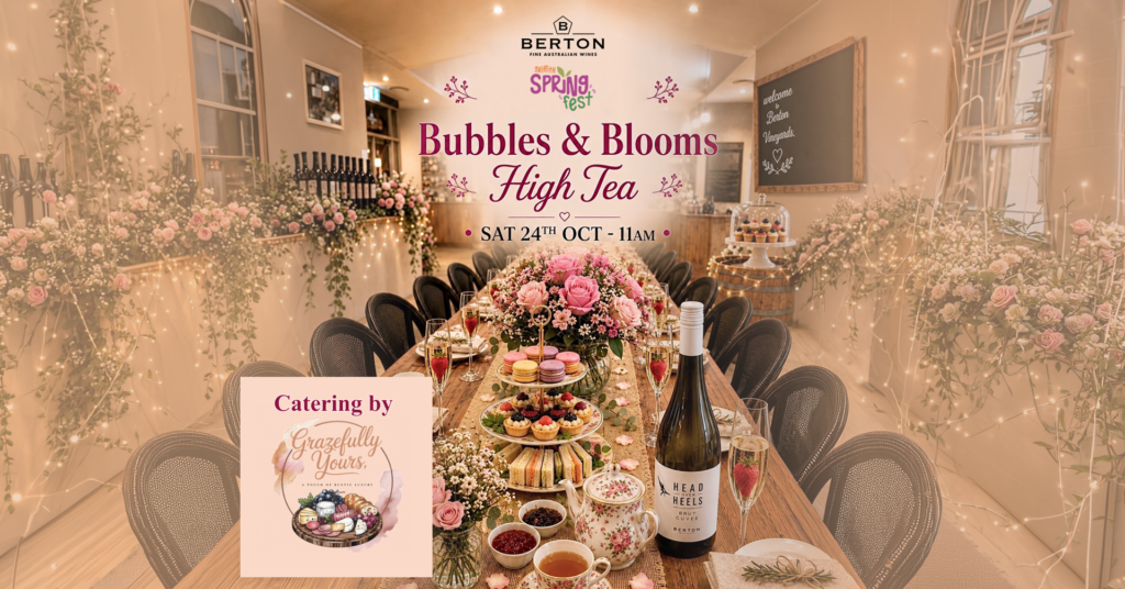 Bubbles & Blooms High Tea at Berton